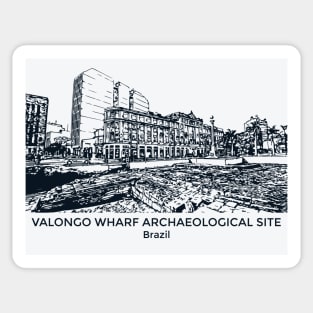 Valongo Wharf Archaeological Site - Brazil Sticker